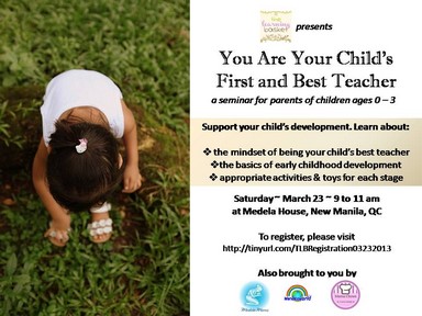 You Are Your Child's First and Best Teacher: A Seminar for Parents by The Learning Basket