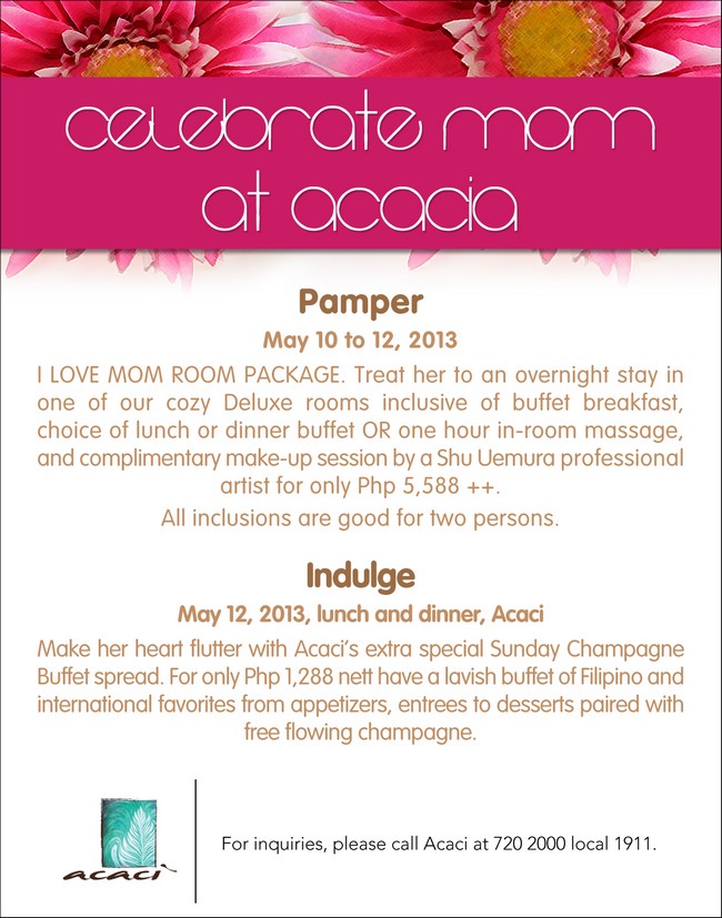 Acacia Hotel Manila's Mom's Day Specials